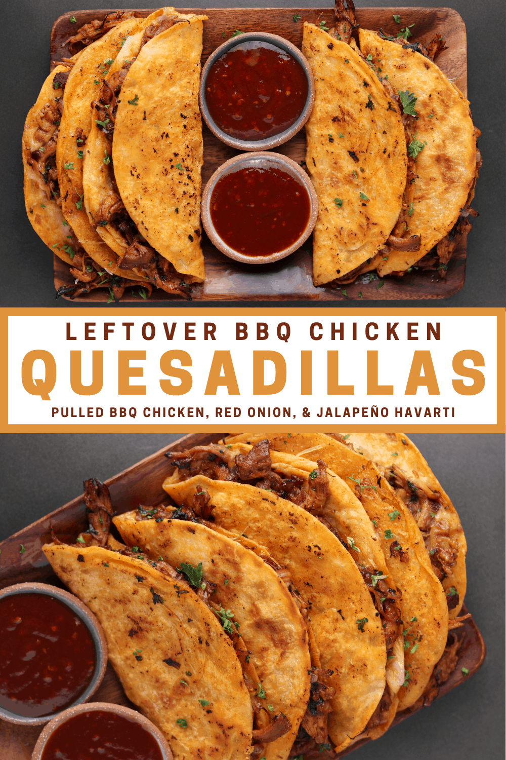 The Best Leftover BBQ Chicken Quesadillas - With the Woodruffs