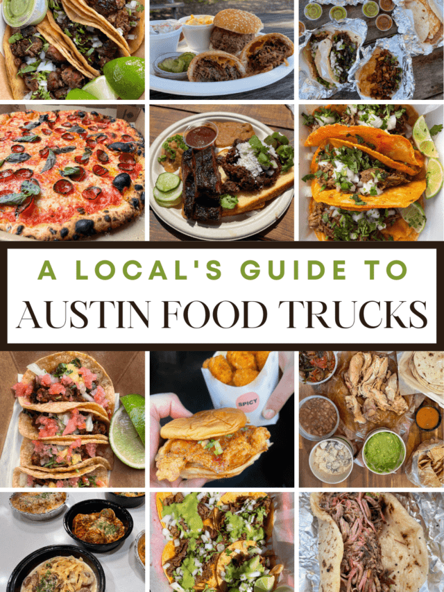 Austin Food Trucks You Have to Try